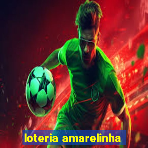 loteria amarelinha